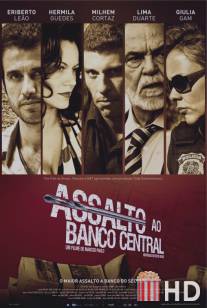 Нападение на центральный банк / Assalto ao Banco Central