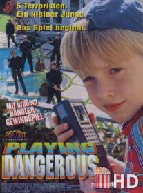 Опасные игры / Playing Dangerous