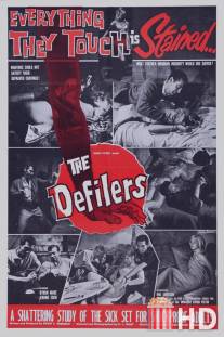 Осквернители / Defilers, The