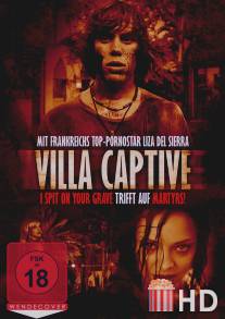 Порабощенная Вилла / Villa Captive