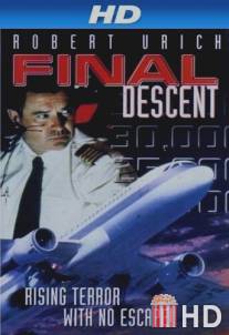 Роковой полет / Final Descent