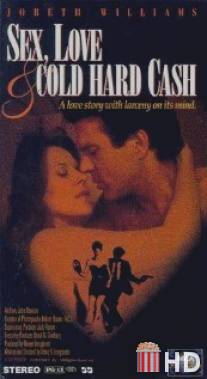 Секс, любовь и наличка / Sex, Love and Cold Hard Cash