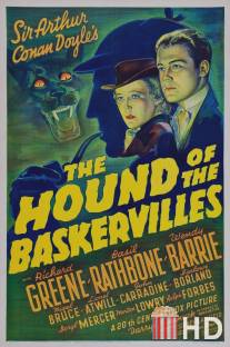 Шерлок Холмс: Собака Баскервилей / Hound of the Baskervilles, The