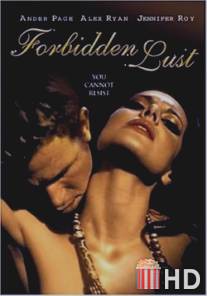 Запретная страсть / Forbidden Lust