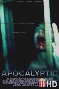 Апокалипсис / Apocalyptic