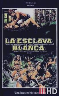 Белая рабыня / La esclava blanca