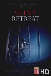 Безмолвное отступление / Silent Retreat