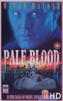 Бледная кровь / Pale Blood