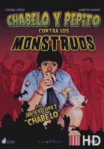 Чабело и Пепито против монстров / Chabelo y Pepito contra los monstruos