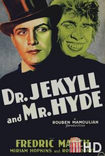 Доктор Джекилл и мистер Хайд / Dr. Jekyll and Mr. Hyde
