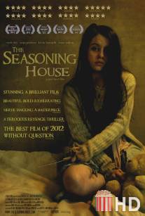 Дом терпимости / Seasoning House, The