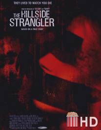 Душители с холмов / Hillside Strangler, The