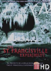 Эксперимент в Сент-Фрэнсисвилле / St. Francisville Experiment, The