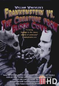 Frankenstein vs. the Creature from Blood Cove