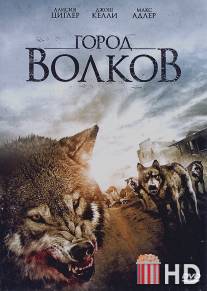 Город волков / Wolf Town