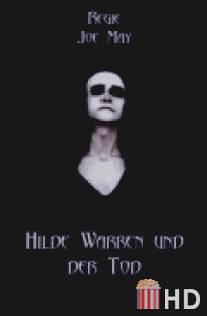 Хильда Уоррен и смерть / Hilde Warren und der Tod
