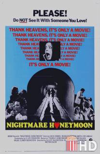 Кошмарный медовый месяц / Nightmare Honeymoon