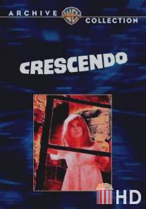 Крещендо / Crescendo