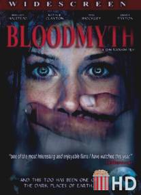 Кровавый миф / Bloodmyth