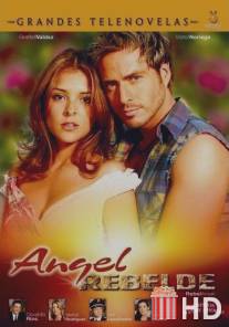 Мятежный ангел / Angel rebelde