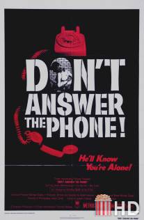 Не отвечай по телефону! / Don't Answer the Phone!