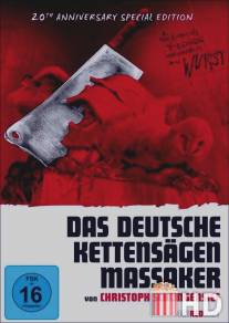 Немецкая резня механической пилой / Das deutsche Kettensagen Massaker