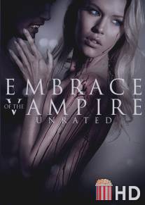 Объятия вампира / Embrace of the Vampire