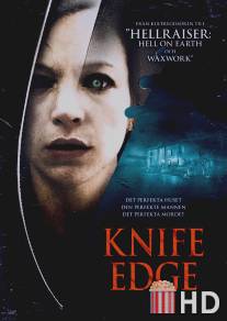 Острие ножа / Knife Edge