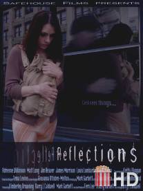 Отражения / Reflections