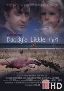 Папина доченька / Daddy's Little Girl