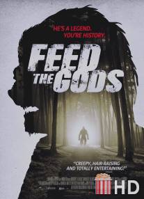 Пища богов / Feed the Gods