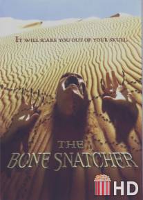 Похититель костей / Bone Snatcher, The