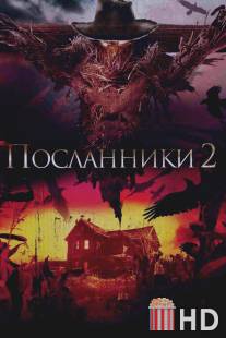 Посланники 2 / Messengers 2: The Scarecrow