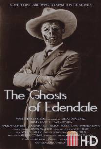 Призраки Эдендэйла / Ghosts of Edendale, The