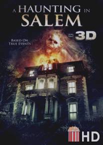 Призраки Салема / A Haunting in Salem