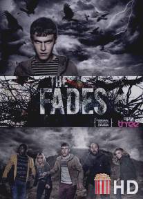 Призраки / Fades, The