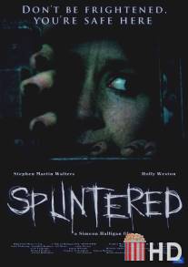 Раздвоение / Splintered