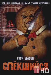 Спёкшийся / Gingerdead Man, The