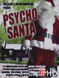 Сумасшедший Санта / Psycho Santa