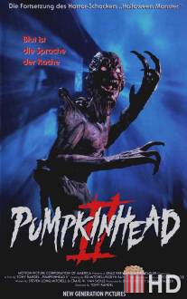 Тыквоголовый 2: Кровавые крылья / Pumpkinhead II: Blood Wings