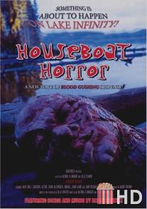 Ужас дома на воде / Houseboat Horror