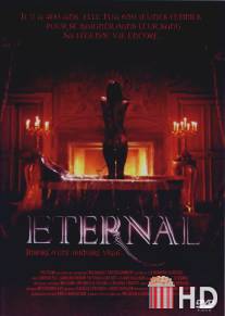 Вечная / Eternal