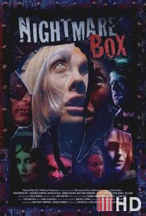 Вместилище кошмаров / Nightmare Box