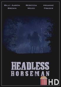 Всадник без головы / Headless Horseman