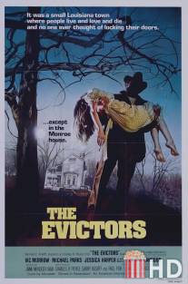Выселенные / Evictors, The