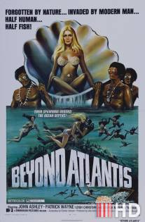 За пределами Атлантиды / Beyond Atlantis
