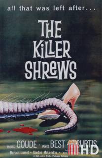 Землеройки-убийцы / Killer Shrews, The