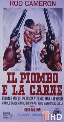 Il piombo e la carne