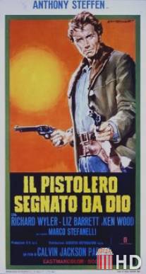 Il pistolero segnato da Dio