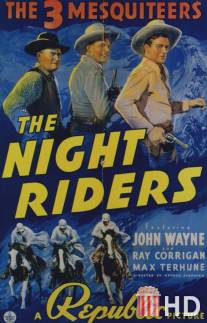 Night Riders, The